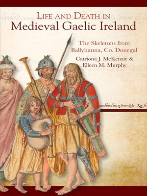 cover image of Life and Death in Medieval Gaelic Ireland
